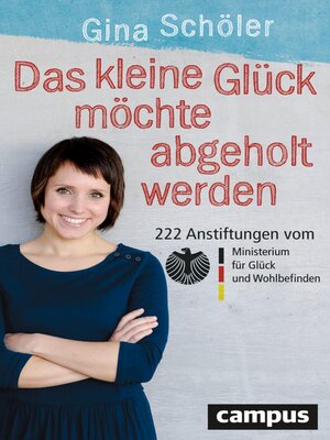 cover image of Das kleine Glück möchte abgeholt werden